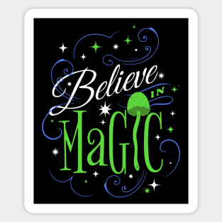 Believe in MagIc Sticker